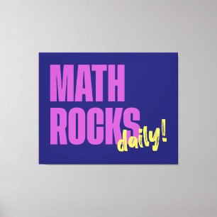 Wiskunde Rocks Daily Canvas Afdruk