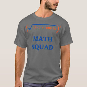 Wiskunde Squad Wiskunde houdt van Wiskunde Teacher T-shirt