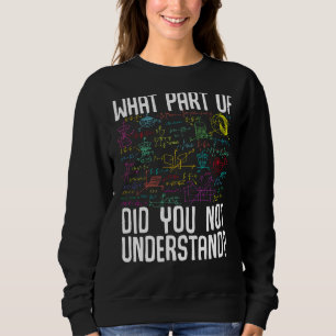 Wiskunde wiskunde wat deel van niet understa trui