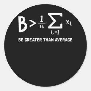 Wiskunde woordvoerder is groter dan gemiddeld ronde sticker