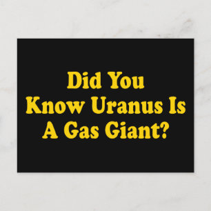 Wist je dat Uranus een gasgigant is? - Fart Humor Briefkaart