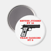 Wit Pistool beter geprobeerd door 12 Magneet (Voorkant / Achterkant)