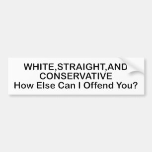 Wit, recht, en conservatief bumpersticker