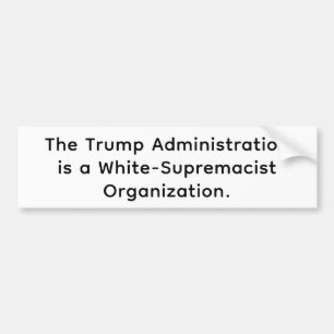 Wit-Supremacist Trump Hankamer Artjunkhaus Vrede Bumpersticker