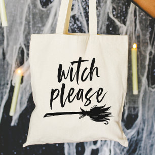 Witch Alsjeblieft   Halloween Tote Bag
