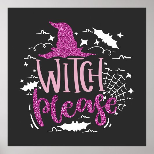 Witch alsjeblieft Roze Glitter Girly Halloween Poster (Voorkant)