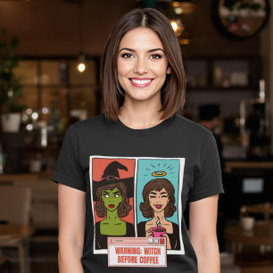 Witch Before Coffee Funny Warning Comic Pop Art T-shirt