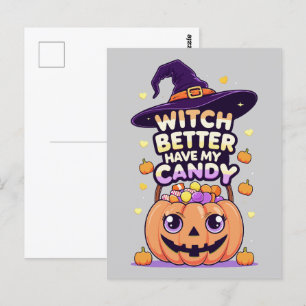 Witch Better Have My Snoep - Schattigee Kawaii Hal Briefkaart