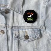 Witch en Witchcraft Puns Funny Halloween Ronde Button 5,7 Cm (In situ)