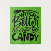 Witch kan beter mijn Snoep hebben Wandkleed (Voorkant)