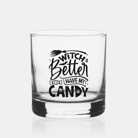Witch kan beter mijn Snoep hebben Whisky Glas (Voorkant)