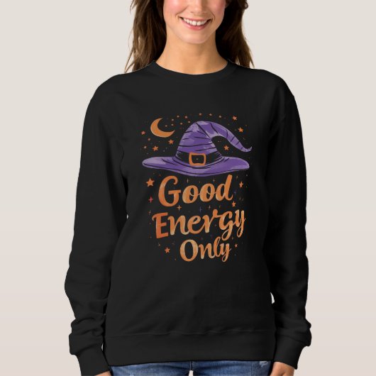 Witch Pet Affirmatie Halloween Sweatshirt (Voorkant)
