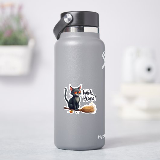 "Witch, Please!" Cool Black Cat on Broom Halloween Sticker (HydroFlask)
