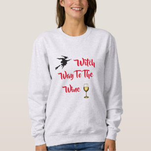 Witch Way to the Wine Vrouwen Halloween Sweatshirt