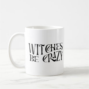 Witches zijn gek Halloween Koffiemok