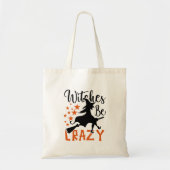 Witches zijn gek tote bag (Voorkant)