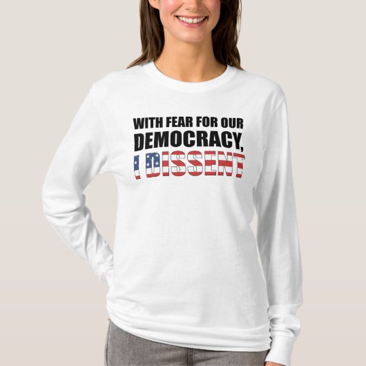 With Fear For Our Democracy T-shirt (Voorkant)