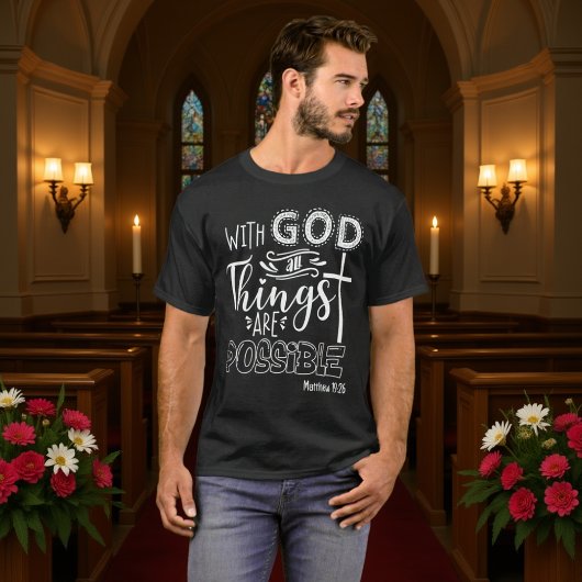 With God All Things Are Possible Cross T-shirt