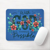 With God All Things Are Possible Mouse Pad Muismat (Met muis)