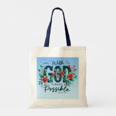 With God All Things Are Possible Tote Bag (Dos)