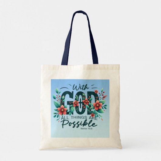 With God All Things Are Possible Tote Bag (Dos)