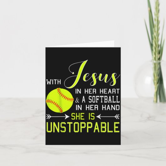 With Jesus In Her Heart And A Softball She Is Unst Kaart (Voorkant)