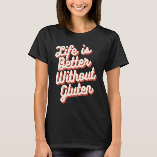 Without Gluten  Gluten Free  1 T-shirt (Voorkant)
