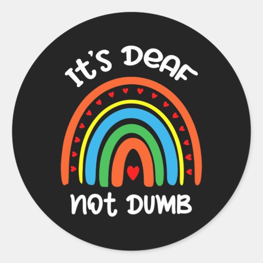 Without Hearing - Deaf - Unable To Hear - Deaf Awa Ronde Sticker (Voorkant)