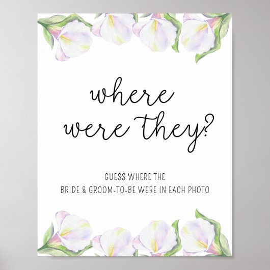 Witte calla bloemen - Waar waren ze Poster (Voorkant)