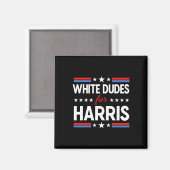 Witte Dudes voor Kamala Harris President Verkiezin Magneet (Voorkant / Achterkant)
