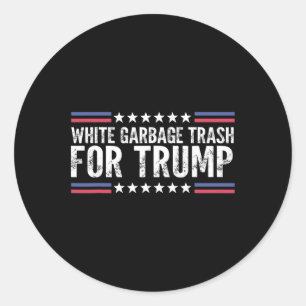 Witte Garage Afval Stem Trump Voor President Ronde Sticker