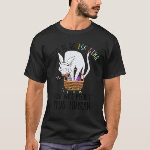 Witte Kat Konijn Spijt Deze Mens Pasen Konijn Ca T-shirt