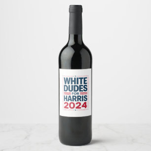 Witte Kerels Voor Harris-2024 Wijn Etiket