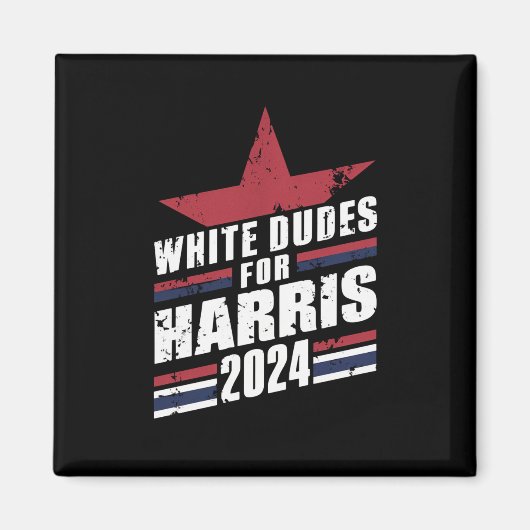 Witte kerels voor Kamala Harris 2024 Magneet (Voorkant)