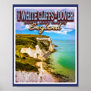 WITTE KLIFFEN VAN DOVER - DOVER KENT ENGLAND POSTER
