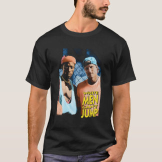 Witte Mannen kunnen niet van Poster springen T-shirt