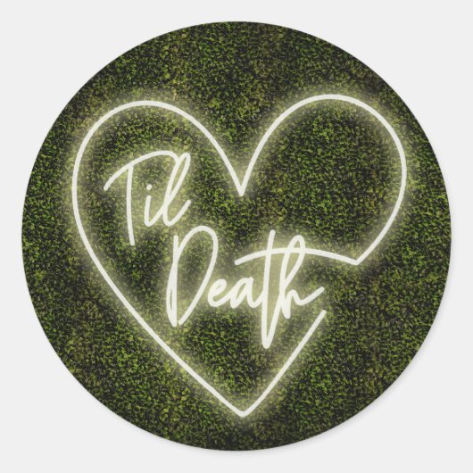 Witte Neon Boxwood Til Death Bruiloft Ronde Sticker (Voorkant)