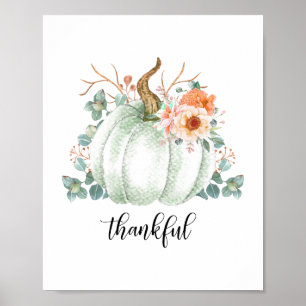 witte pompoen Thankful Poster