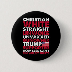Witte Straight Ontwaakt Ongevaagde Trump-supporter Ronde Button 5,7 Cm