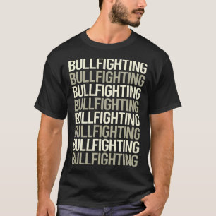 Witte tekst Bullfight Bullfight Bullfighter T-shirt