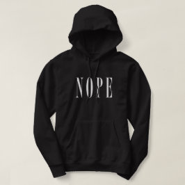 Witte tekst NOPE Hoodie