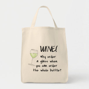Witte wijnvolgorde gehele flesje Funny Word Text A Tote Bag