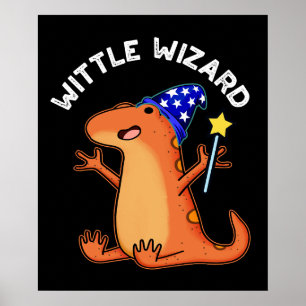 Wittle Wizard Funny Lizard Puns Donker BG Poster