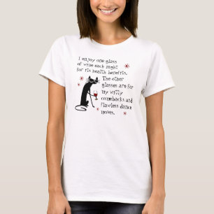 Witty Comebacks Wijn Quote Zwart Kat T-shirt