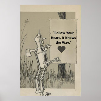 Wizard of Oz Tin Man Motivatie quote Poster