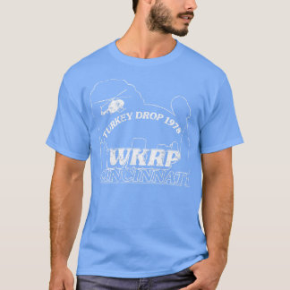 WKRP Turkije Drop  T-shirt