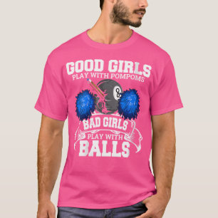 Wo Goede Meisjes Slechte Meisjes Pool Speler Bilja T-shirt