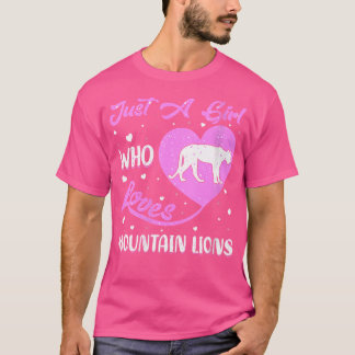 Wo Heart Love Mountain Lion is gewoon een meisje d T-shirt