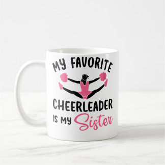 Wo Mijn Favoriete Cheerleader Is Mijn Zus Cheerlea Koffiemok