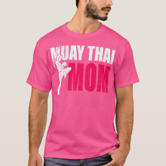 Wo Muay Thai Moeder Vrouwen Boksen Kickboksen Mma  T-shirt